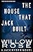 The House that Jack Built (...