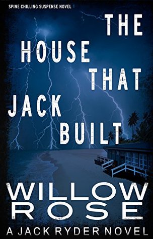 The House that Jack Built (Jack Ryder, #3)