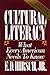 Cultural Literacy: What Every American Needs to Know