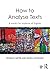 How to Analyse Texts: A too...