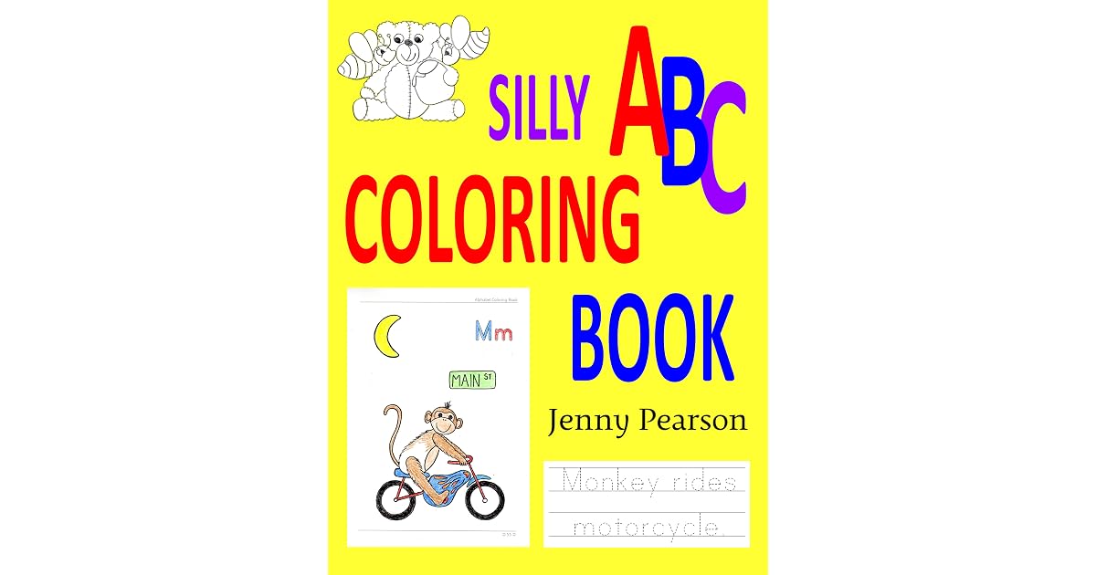 Book giveaway for Silly ABC Coloring Book: Learn to Write the Alphabet ...