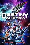 Destiny Aurora
