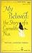 My Beloved:  The Story of a...