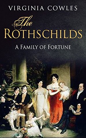 The Rothschilds (Kindle Edition)