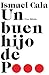 Un buen hijo de p... by Ismael Cala