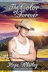 The Color of Forever (Forever Cowboys #2)