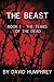 The Beast: Book 1 - The Tea...