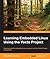 Learning Embedded Linux Using the Yocto Project