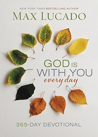 God Is With You Every Day: 365-Day Devotional (Kindle Edition)