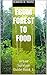 From Forest to Food: Urban Survival Guide Book 1 (Urban Survival Guides)