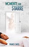 Momente der Starre (German Edition)