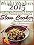 Weight Watchers 2015 Amazingly Delicious & Simple Weight Watchers Zero Points Plus Slow Cooker Recipes Cookbook