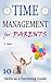 Time Management for Parents...