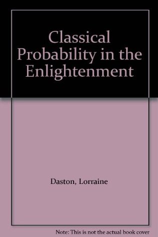 Classical Probability in the Enlightenment