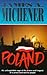 Poland by James A. Michener Poland by James A. Michener