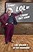 LOL Volume 1