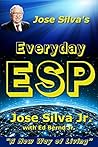 Jose Silva's Ever...
