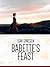 Babette's Feast by Isak Dinesen