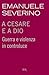 A Cesare e a Dio: Guerra e violenza in controluce