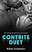 The Contrite Duet (Contrite, #1-2)
