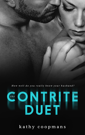The Contrite Duet (Contrite, #1-2)