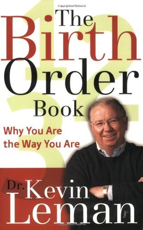 The Birth Order Book: Why You Are the Way You Are (Paperback)