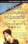 A Dangerous Woman