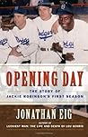 Opening Day by Jonathan Eig