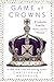 Game Of Crowns: Elizabeth, Camilla, Kate, and the Throne