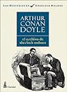 El archivo de Sherlock Holmes (Sherlock Holmes, #9) Book cover for El archivo de Sherlock Holmes (Sherlock Holmes, #9)