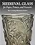 Medieval Glass for Popes, P...