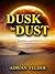 Beneath Crimson Sky: (Dusk to Dust)