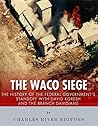 The Waco Siege: T...