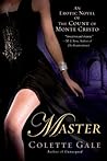 Master by Colette Gale