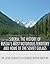Siberia: The History of Russia’s Most Notorious Territory and Home of the Soviet Gulags
