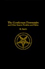 The Gentleman Downstairs and Other Satanic Parables and Fables (Paperback)