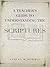A Teacher's Guide to Understanding Scriptures