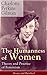 The Humanness of Women: Theory and Practice of Feminism (Essays and Sketches): Feminist theory, women's economics, and the remaking of home, work, and state