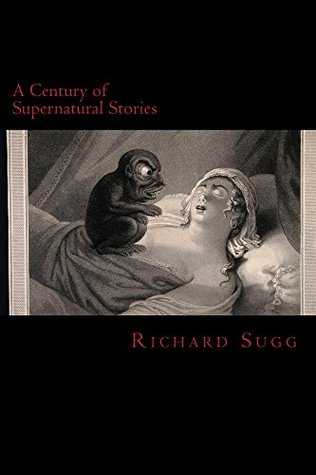 A Century of Supernatural Stories (A Century of Stories Book 1)