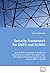 Security Framework for DNP3 and SCADA: New DNPSec Framework to Enable CIA Placed Directly inDNP3, Simulation study, and Enable AuthorizationServices by the Usage of RBAC in SCADA