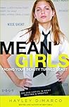Mean Girls by Hayley DiMarco Mean Girls by Hayley DiMarco