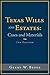 Texas Wills and Estates: Cases and Materials