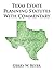 Texas Estate Planning Statutes With Commentary, 2015-2017 by Gerry W. Beyer