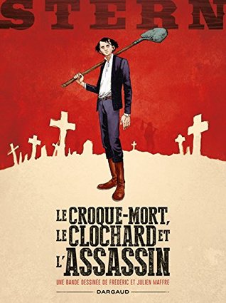 Le croque-mort, le clochard et l'assassin (Stern #1)