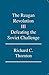 The Reagan Revolution III: Defeating the Soviet Challenge