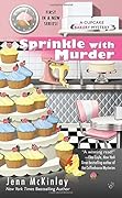 Sprinkle with Murder (Cupcake Bakery Mystery, #1)