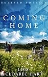 Coming Home by Lois Cloarec Hart Coming Home by Lois Cloarec Hart