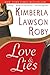Love & Lies by Kimberla Lawson Roby