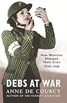 Debs at War: 1939...
