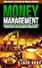 Money Management by Jack Gray